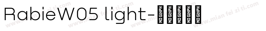 RabieW05 light字体转换
